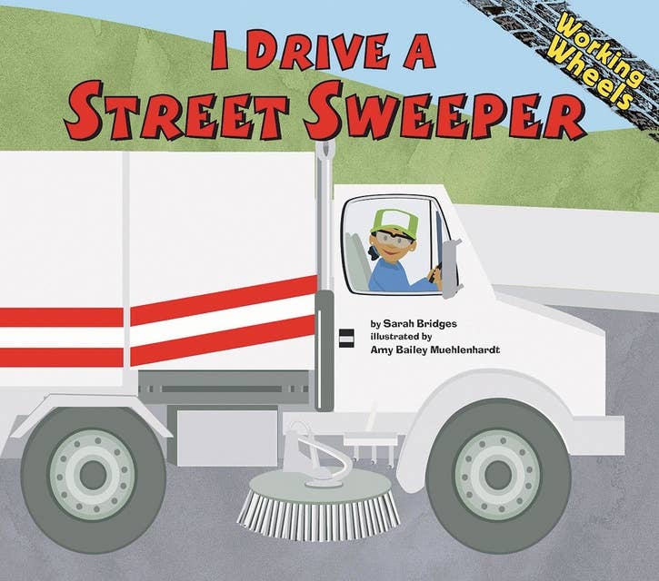 I Drive a Street Sweeper