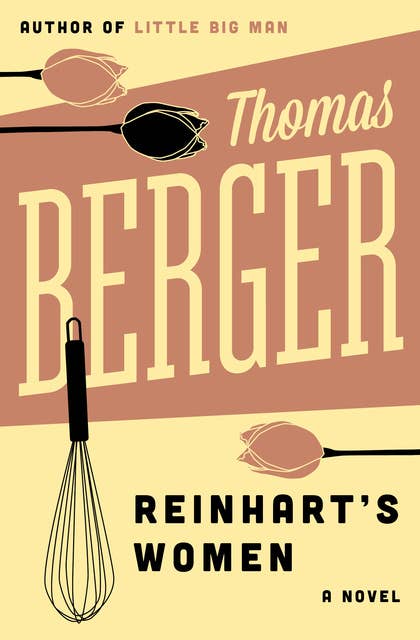 Reinhart's Women: A Novel