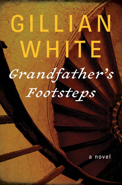 Grandfather's Footsteps: A Novel