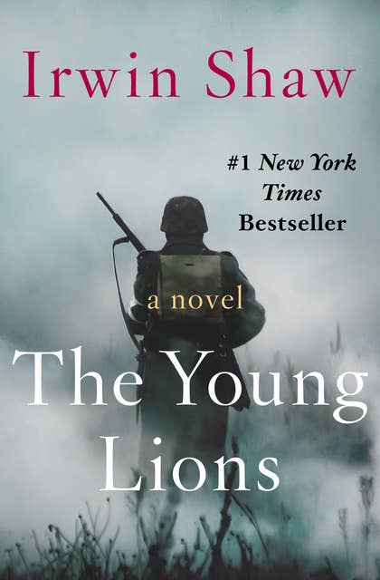The Young Lions: A Novel