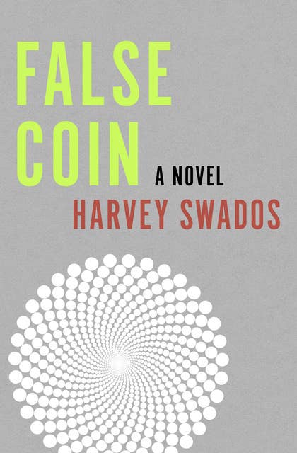 False Coin: A Novel