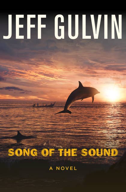 Song of the Sound: A Novel