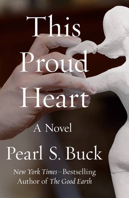 This Proud Heart: A Novel