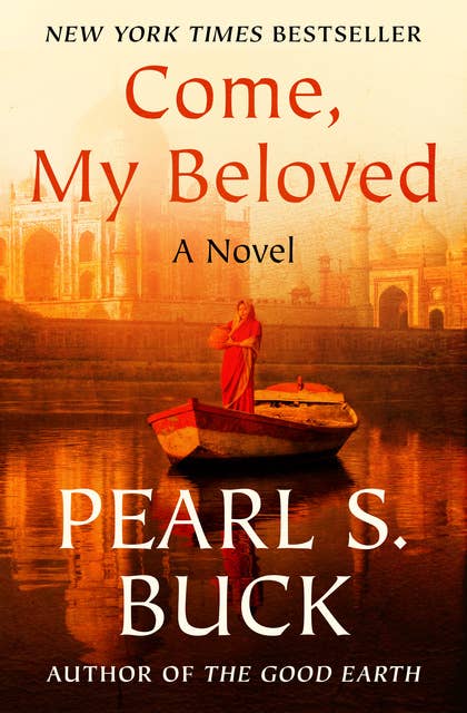 Come, My Beloved: A Novel