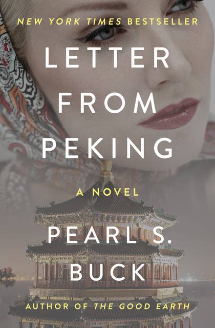 Letter from Peking: A Novel