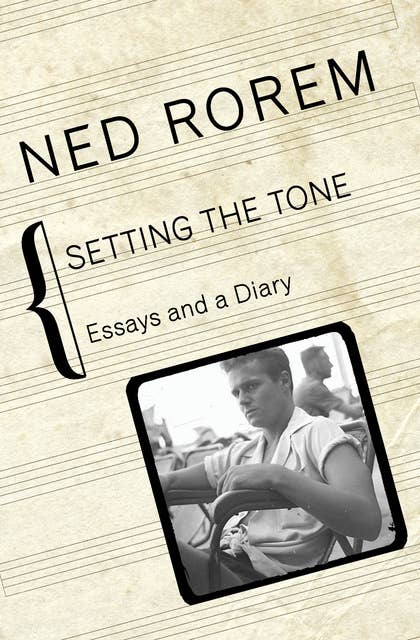 Setting the Tone: Essays and a Diary