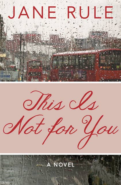 This Is Not for You: A Novel