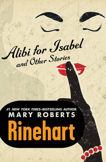 Alibi for Isabel: And Other Stories