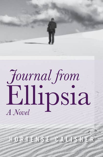 Journal from Ellipsia: A Novel