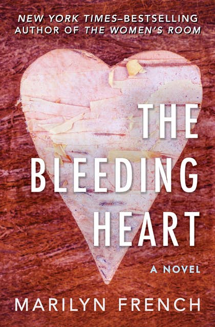 The Bleeding Heart: A Novel