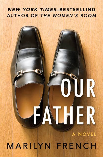 Our Father: A Novel