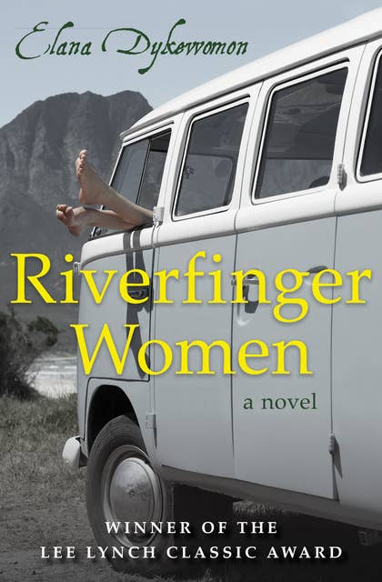 Riverfinger Women: A Novel