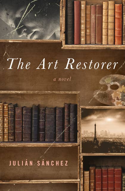 Cover for The Art Restorer: A Novel