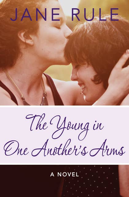 The Young in One Another's Arms: A Novel
