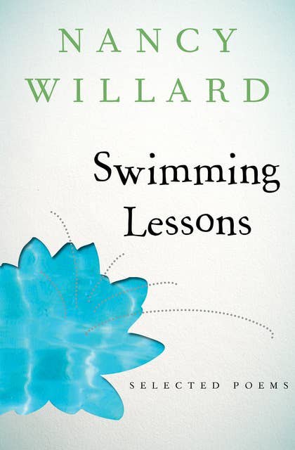 Swimming Lessons: Selected Poems