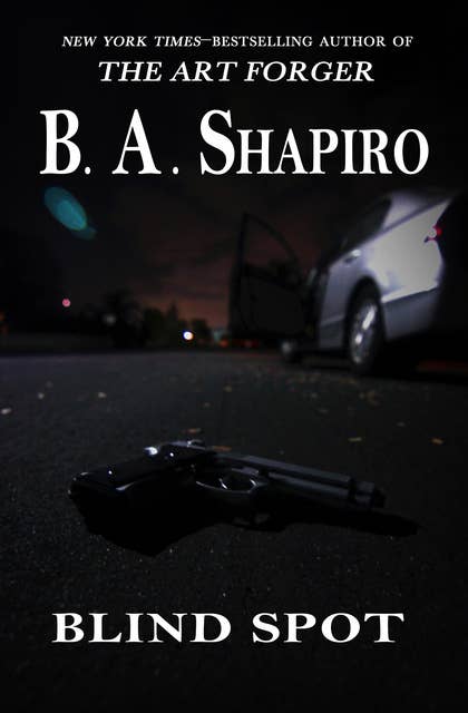 Blind Spot - Ebook - B.A. Shapiro - ISBN 9781480481664 - Storytel