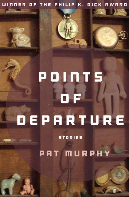Points of Departure: Stories