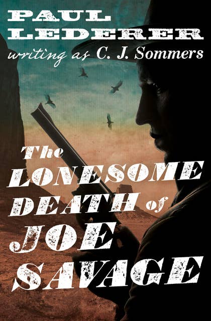 The Lonesome Death of Joe Savage