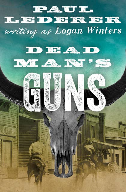 Dead Man's Guns
