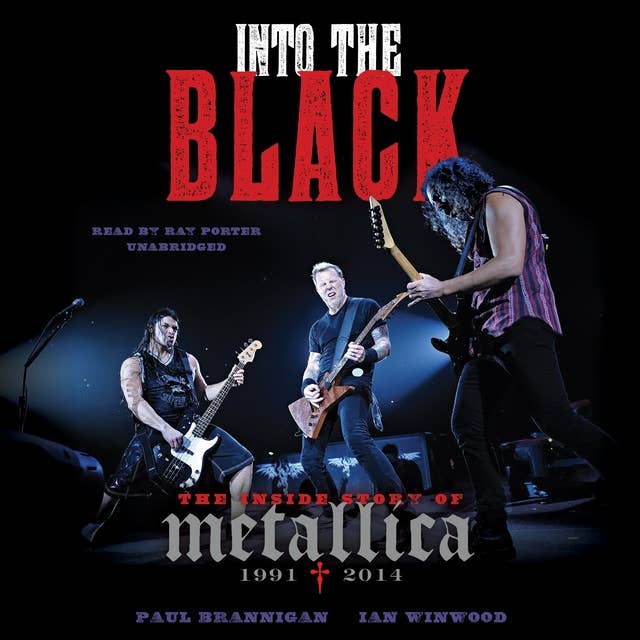 Into the Black: The Inside Story of Metallica, 1991–2014