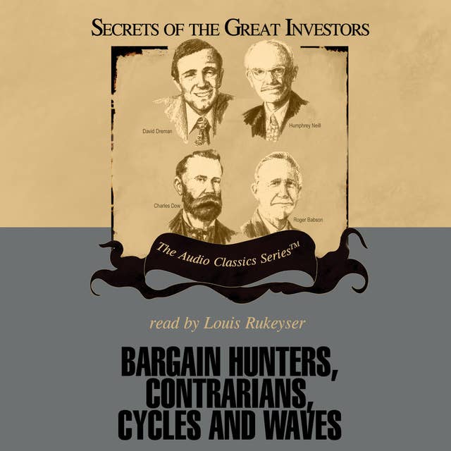 Bargain Hunters, Contrarians, Cycles and Waves