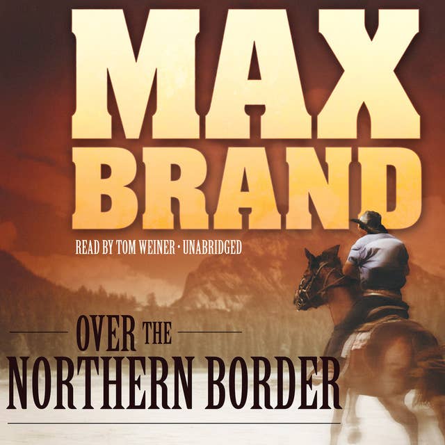 Cover for Over the Northern Border