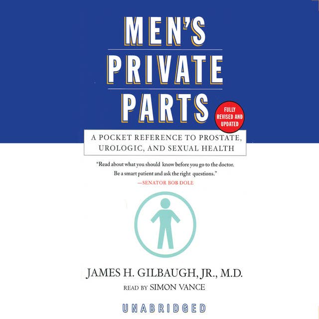 Men’s Private Parts: A Pocket Reference to Prostate, Urologic, and Sexual Health