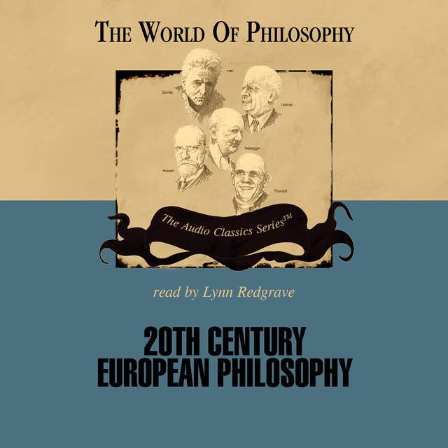 Twentieth Century European Philosophy