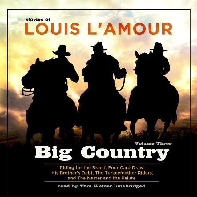 Big Country, Vol. 3: Stories of Louis L’Amour