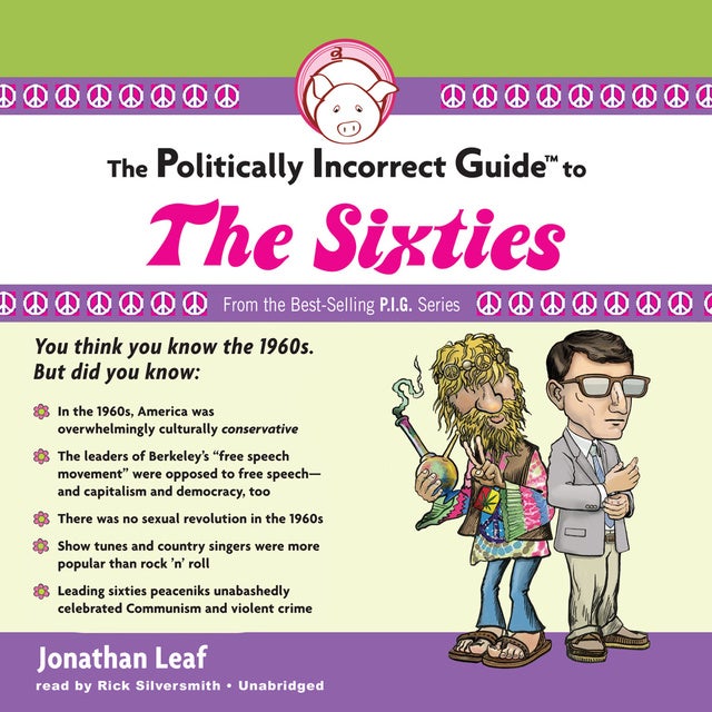 The Politically Incorrect Guide to Socialism (The Politically Incorrect