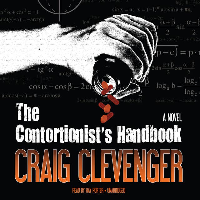 The Contortionist’s Handbook: A Novel