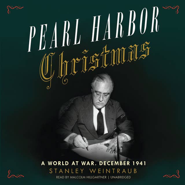 Pearl Harbor Christmas: A World at War, December 1941