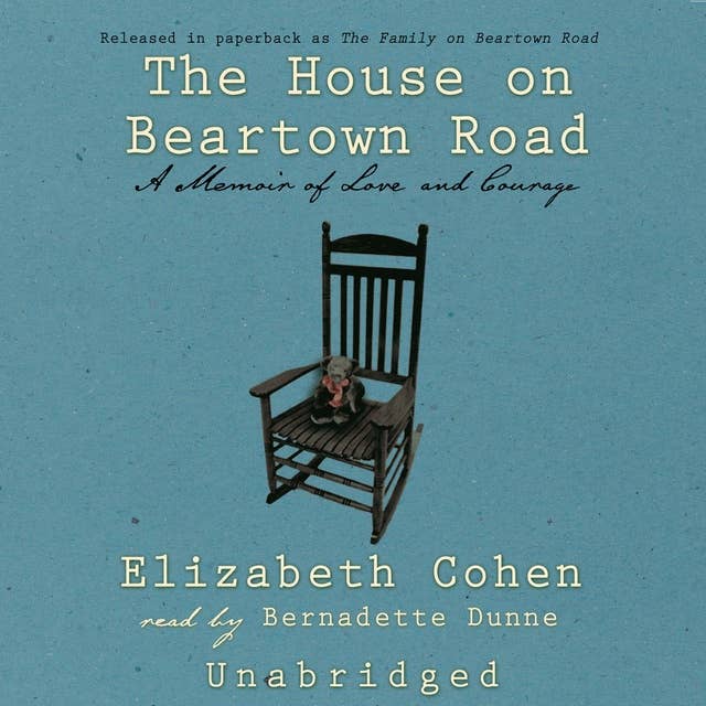 The House on Beartown Road: A Memoir of Learning and Forgetting