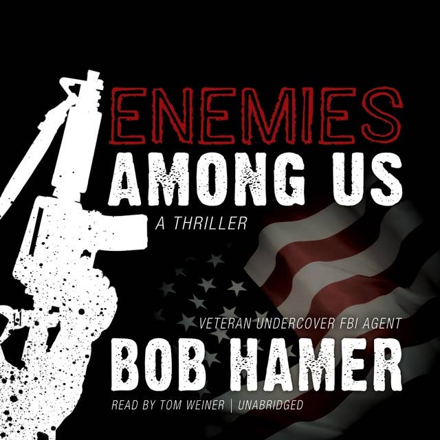 Enemies among Us: A Thriller
