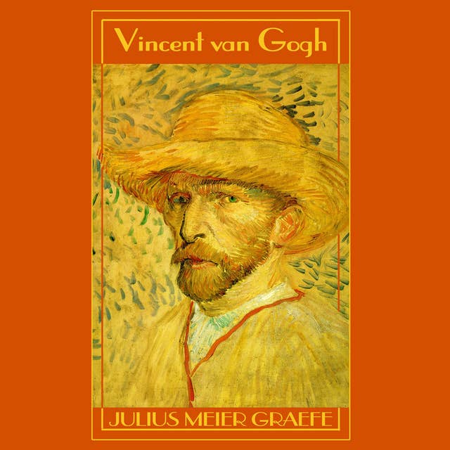Vincent van Gogh: A Biography