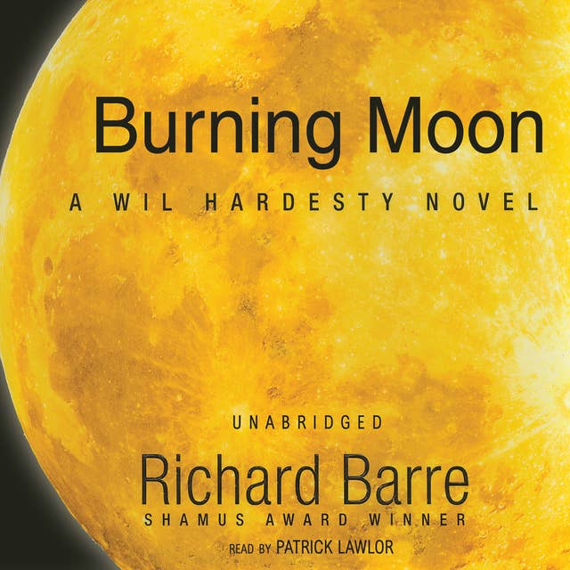 Burning Moon: A Wil Hardesty Novel