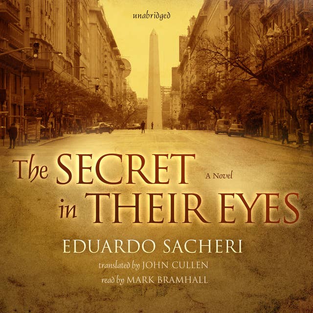 The Secret in Their Eyes: A Novel