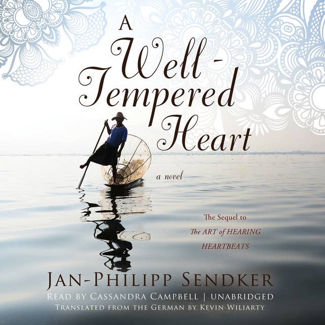 A Well-Tempered Heart: A Novel