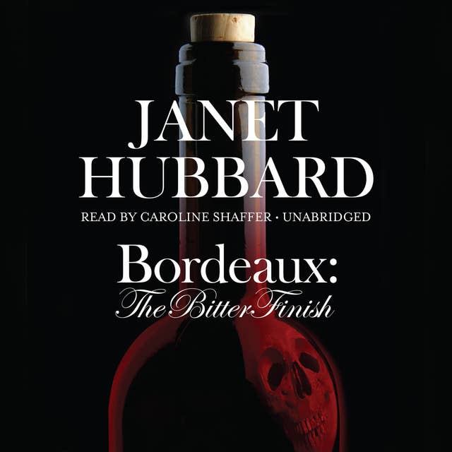 Bordeaux: The Bitter Finish