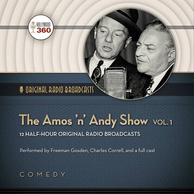 The Amos ’n’ Andy Show, Vol. 1
