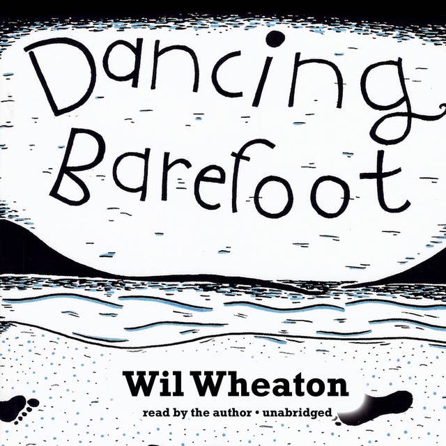 Dancing Barefoot: Five Short but True Stories about Life in the So-Called Space Age