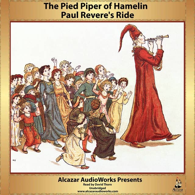 Paul Revere’s Ride and The Pied Piper of Hamelin