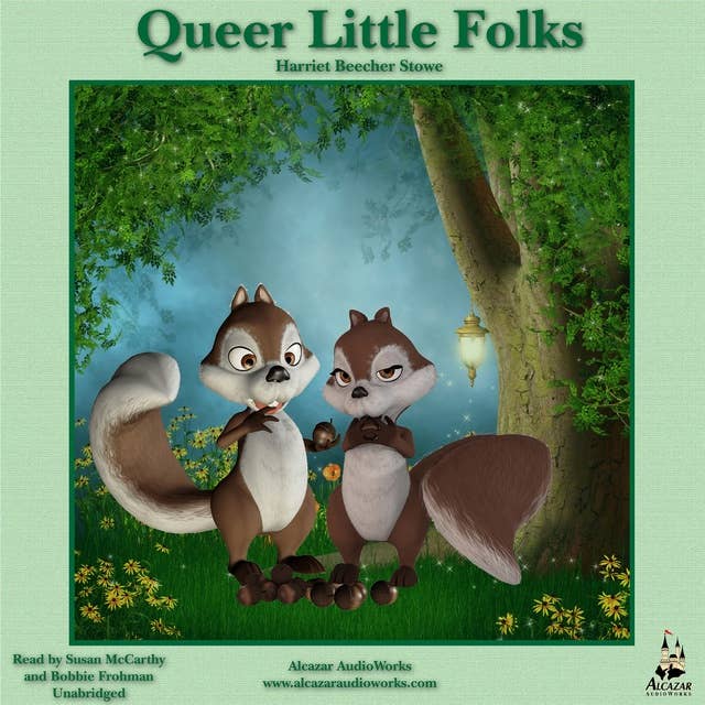 Queer Little Folks: Captivating Tales of Morality and Imagination for Young Readers