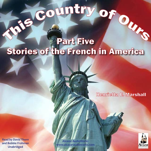 This Country of Ours Part 5
