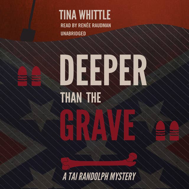 Deeper Than the Grave: A Tai Randolph Mystery