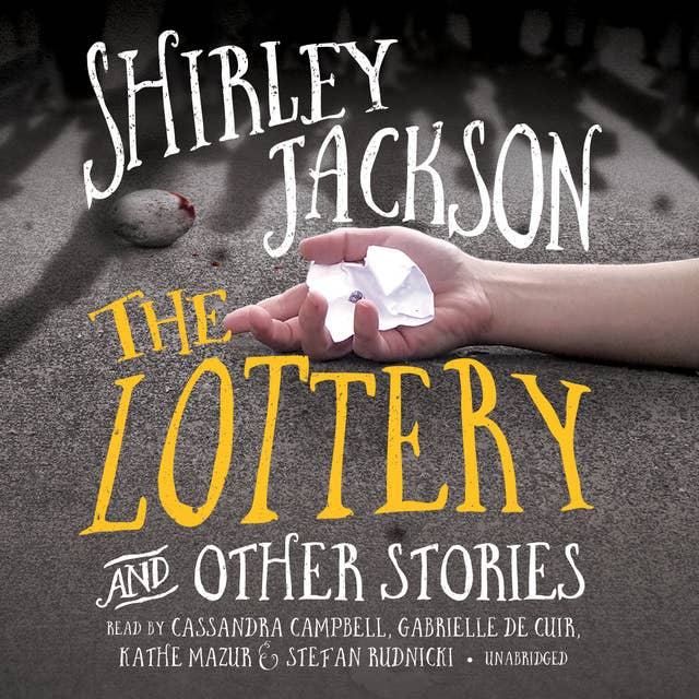 Cover for The Lottery, and Other Stories