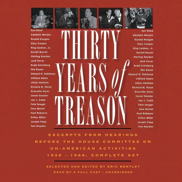 Thirty Years of Treason: Excerpts from Hearings before the House Committee on Un-American Activities 1938–1968; Complete Set
