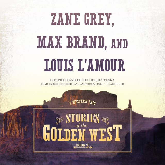 Stories of the Golden West, Book 3