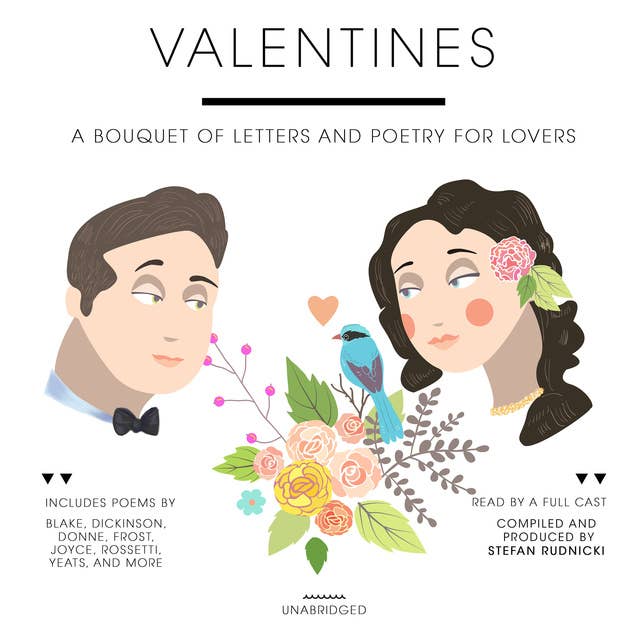 Cover for Valentines: A Bouquet of Letters and Poetry for Lovers