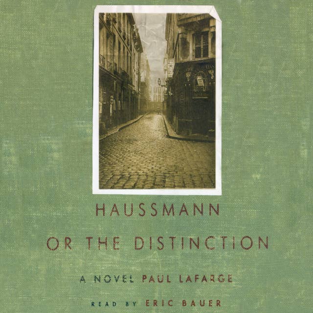 Haussmann: or, The Distinction